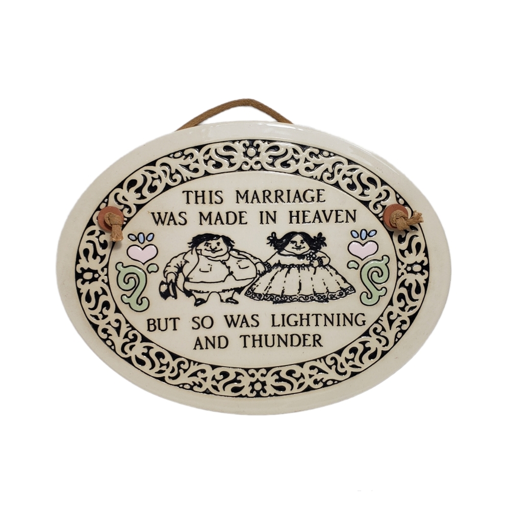 Trinity Pottery Marriage Made In Heaven Plaque Hanging 5" H